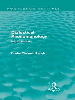 cover image of Dialectical Phenomenolgy (Routledge Revivals)